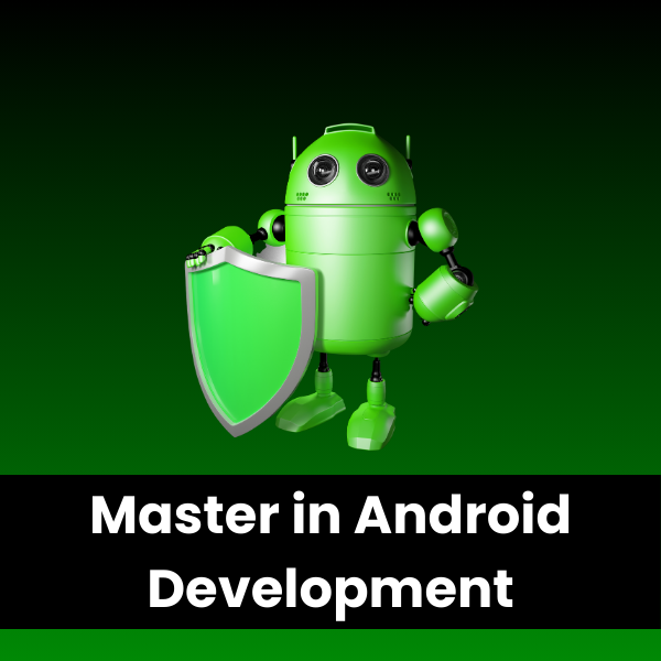 Master in Android Development 2024 - Build A Real Time Android Apps (Oreo)