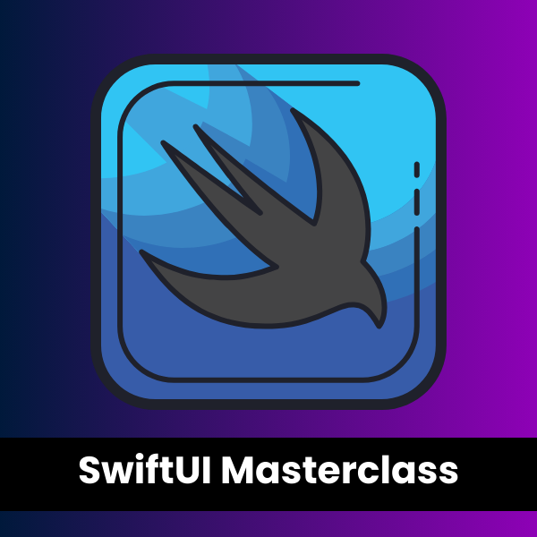 SwiftUI Masterclass 2024 – iOS 16 App Development & Swift 5