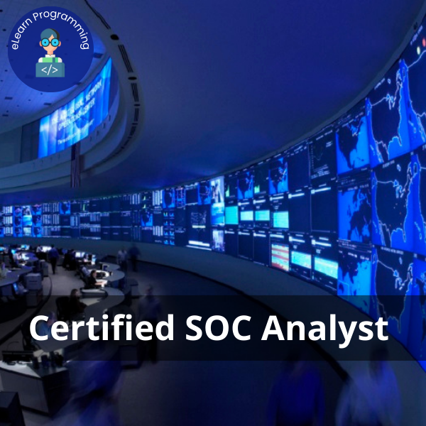 Certified SOC Analyst Programme